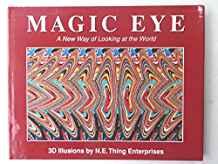 Magic Eye: A New Way of Looking at the World
