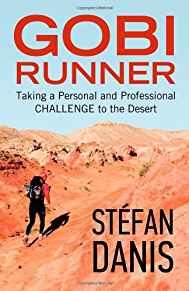 Gobi Runner: Taking a Personal and Professional Challenge to the Desert