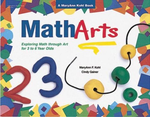 MathArts: Exploring Math Through Art for 3 to 6 Year Olds