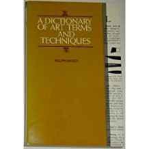 Dictionary of Art Terms and Techniques