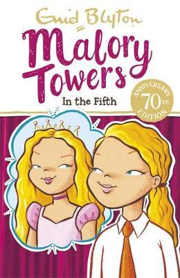 Malory Towers: In the Fifth: Book 5 - Malory Towers (Paperback)