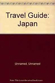 Travel Guide: Japan (JTB's English guidebooks)