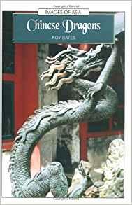Chinese Dragons (Images of Asia)