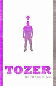 The Pursuit of God (Authentic Classics) by Tozer. A.W. ( 2004 ) Paperback