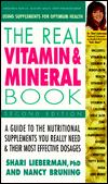 The Real Vitamin and Mineral Book: Using Supplements for Optimum Health