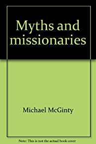 Myths and missionaries
