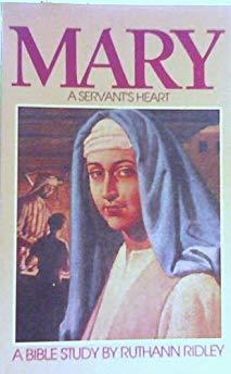 Mary: A Servant's Heart