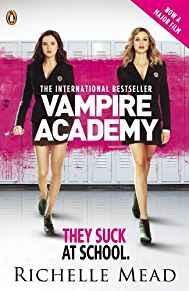 Vampire Academy Official Movie Tie-In Edition (book 1)