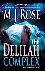 The Delilah Complex