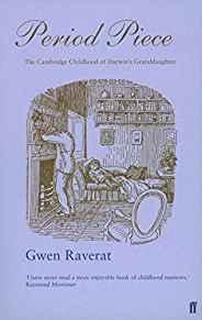 Period Piece: A Cambridge Childhood