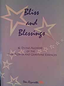 Bliss and Blessings
