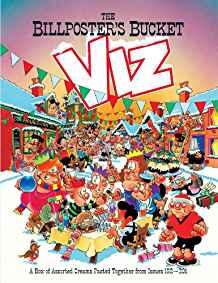 The Viz Annual 2012 - The Billposter's Bucket