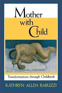 Mother with Child: Transformation Through Children