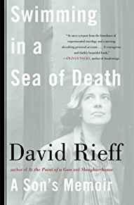Swimming in a Sea of Death: A Son's Memoir