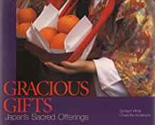 Gracious Gifts: Japan's Sacred Offerings