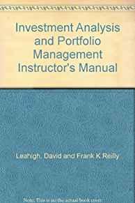 Investment Analysis and Portfolio Management Instructor's Manual