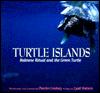 Turtle Islands: Balinese Ritual and the Green Turtle