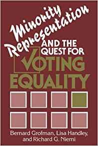 Minority Representation and the Quest for Voting Equality (Cambridge Texts in the History of Political Thought)