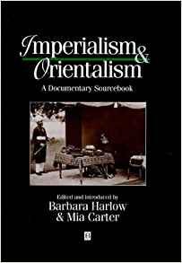 Imperialism and Orientalism: A Documentary Sourcebook