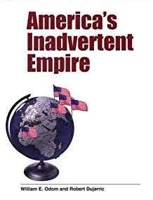 America's Inadvertent Empire