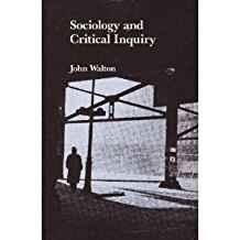 Sociology and critical inquiry: The work, tradition, and purpose