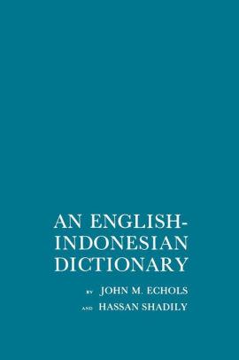 An English-Indonesian Dictionary / Edition 1