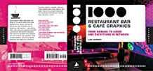1,000 Restaurant, Bar, and Cafe Graphics: From Signage to Logos and Everyth ing In Between
