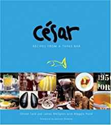 Cesar: Recipes from a Tapas Bar