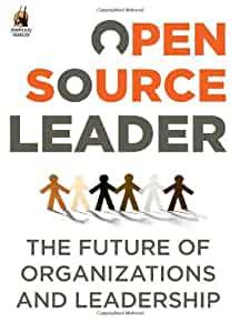 Open Source Leader: The Future of Organi