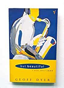 But Beautiful: A Book about Jazz