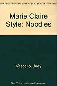 Marie Claire Noodles