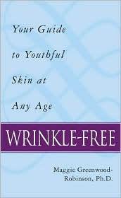 Wrinkle-Free: Your Guide to Youthful Skin at Any Age