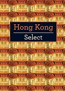 Hong Kong Select (Insight Select Guides)