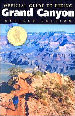 Official Guide to Hiking the Grand Canyon
