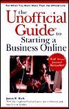 Unofficial Guide to Starting a Business Online