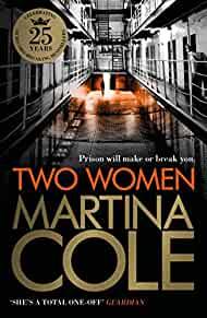 Two Women: An unforgettable crime thriller of murder, violence and unbreaka ble bonds