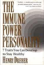 The Immune Power Personality: Seven Traits You Can Develop to Stay Healthy