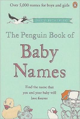 The Penguin Book of Baby Names