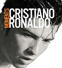 Moments by Ronaldo, Cristiano (2007) Paperback