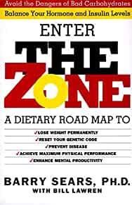 Enter The Zone: A Dietary Road map