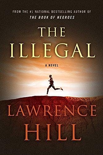 The Illegal: A Novel