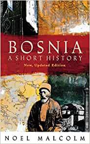 Bosnia: A Short History