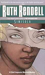 Simisola : Chief Inspector Wexford Mystery