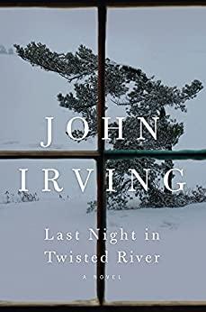 Last Night in Twisted River: A Novel