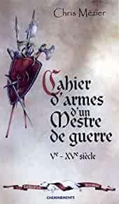 cahier d'armes d'un mestre de guerre