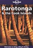 Lonely Planet Rarotonga & the Cook Islands (4th ed)