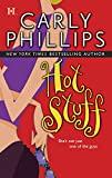 Hot Stuff (Hot Zone, Book 1)
