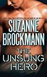 The Unsung Hero (Troubleshooters, Book 1)