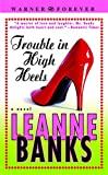 Trouble in High Heels