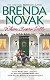 When Snow Falls (Whiskey Creek)